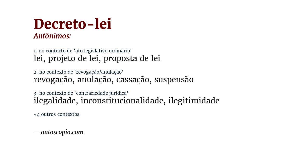 Antônimo de decreto-lei