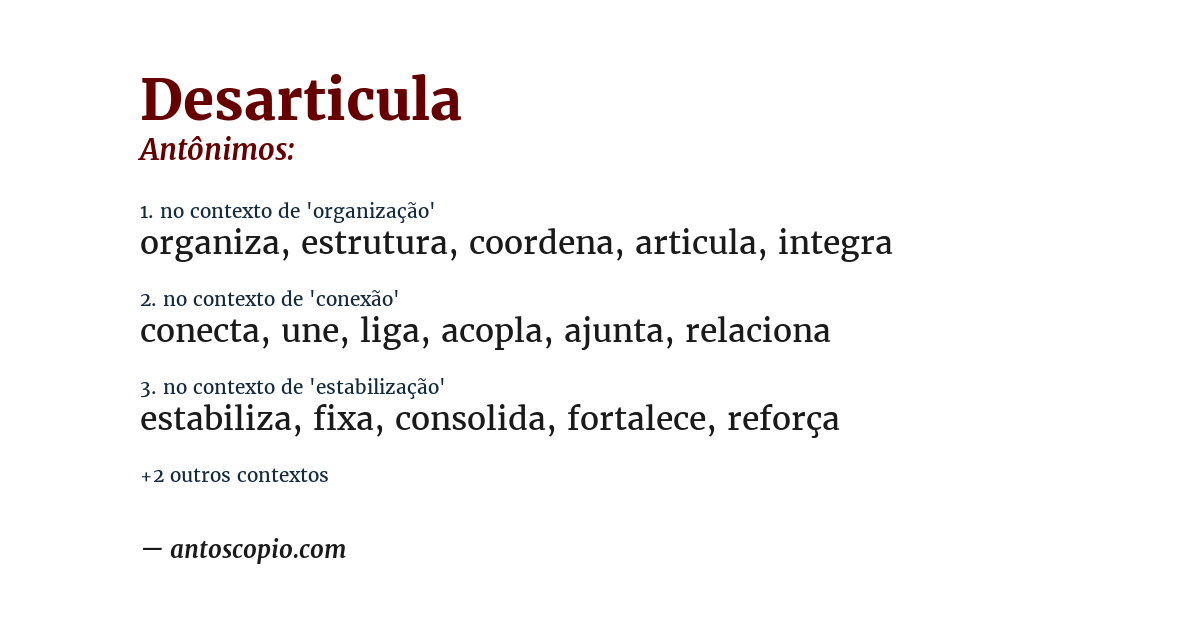 Antônimo de desarticula