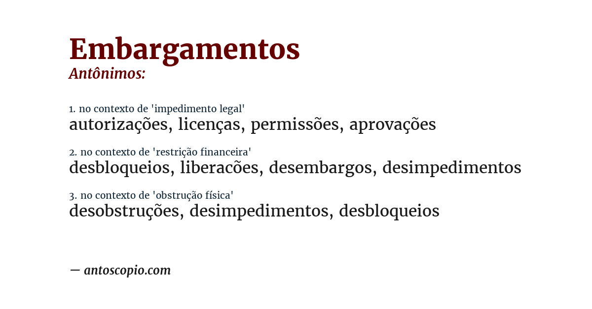 Antônimo de embargamentos