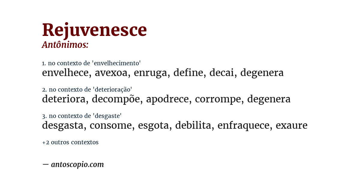 Antônimo de rejuvenesce