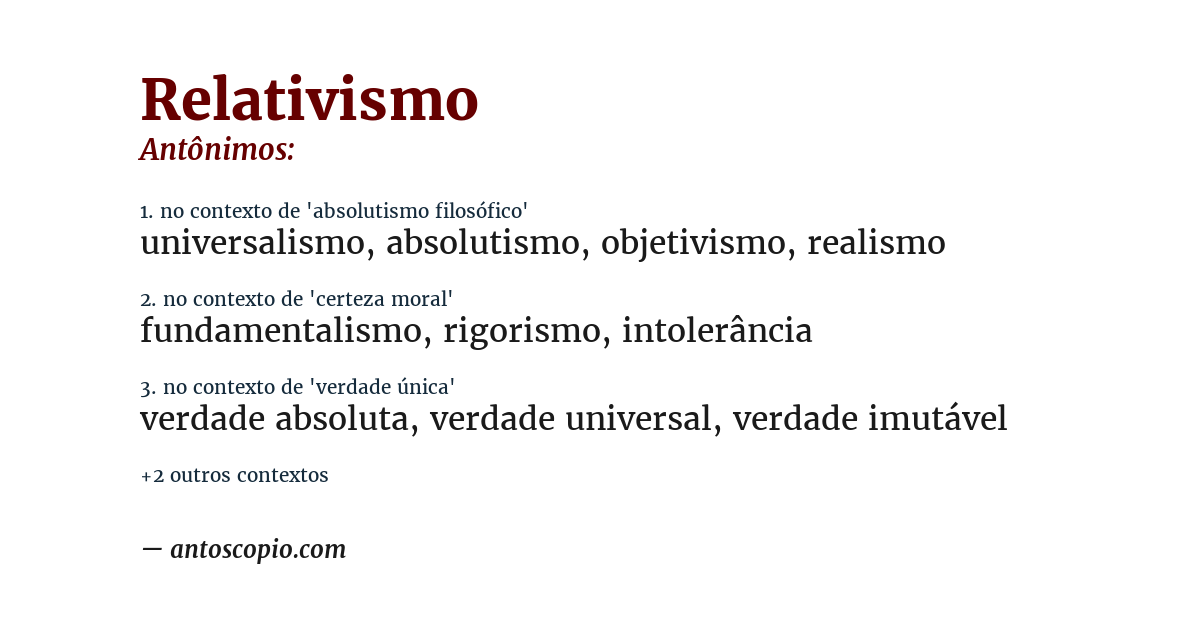 Antônimo de relativismo