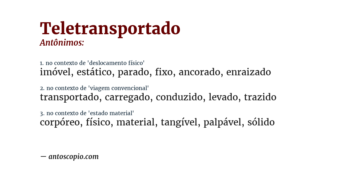 Antônimo de teletransportado