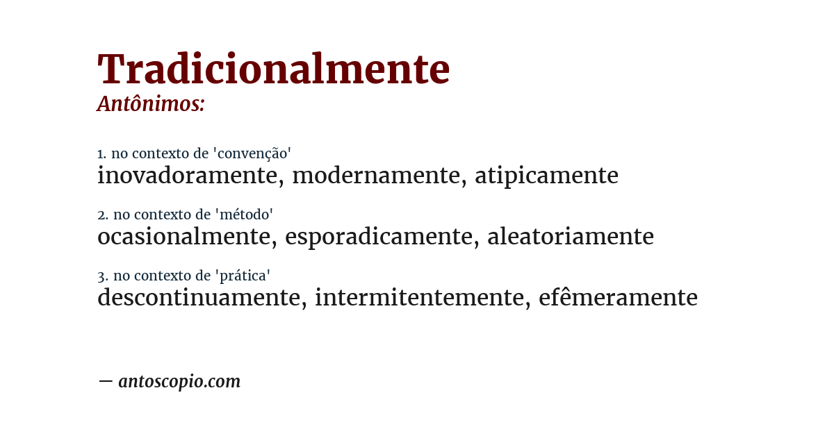 Antônimo de tradicionalmente