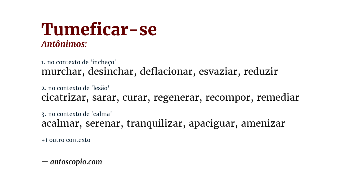 Antônimo de tumeficar-se