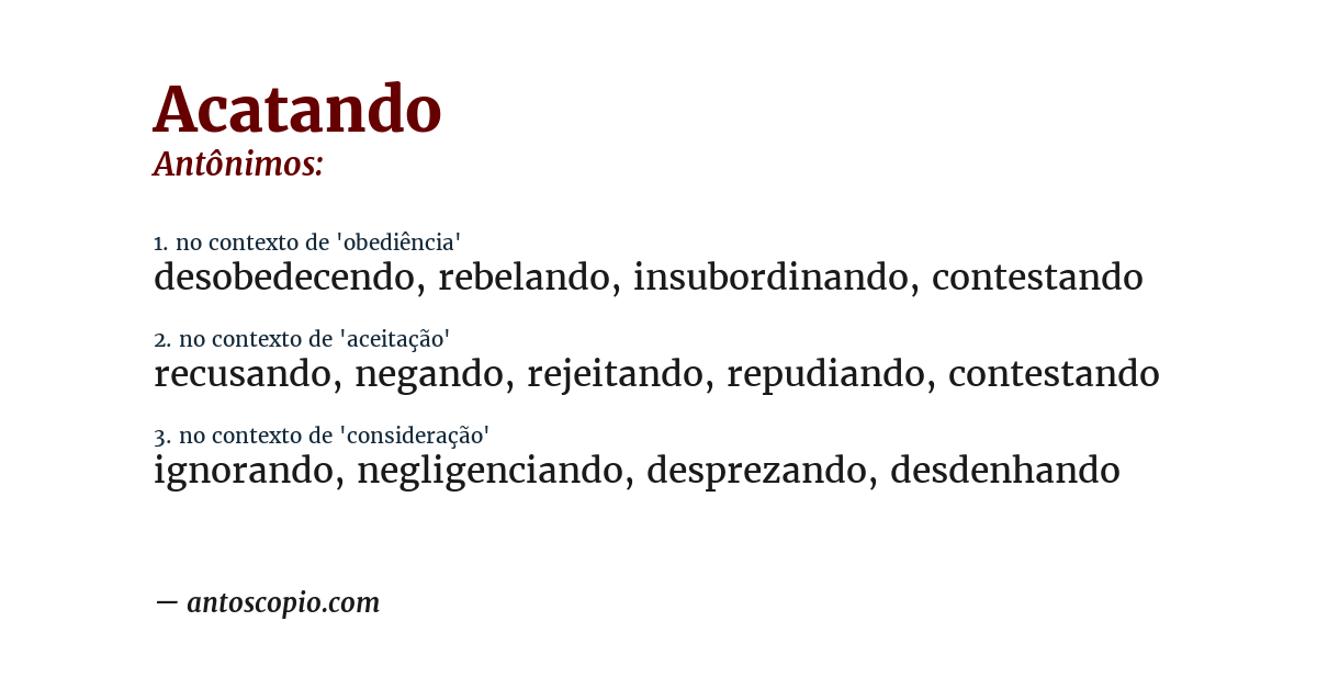 Antônimo de acatando