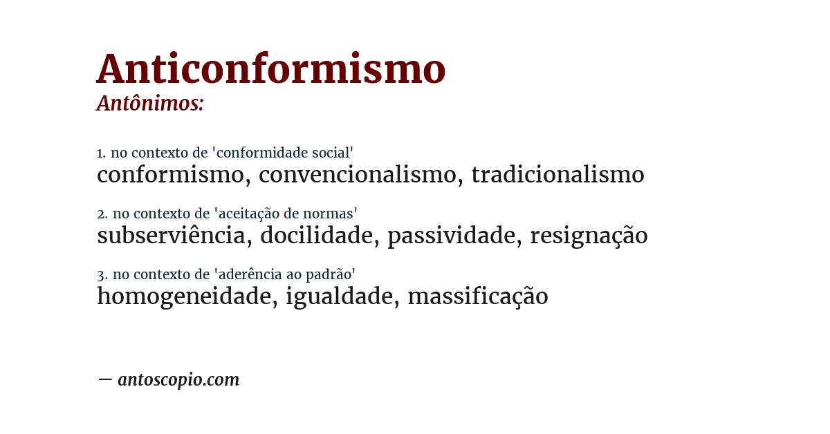 Antônimo de anticonformismo