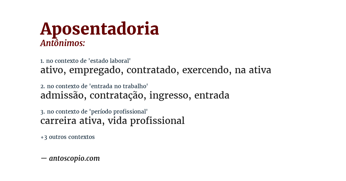Antônimo de aposentadoria