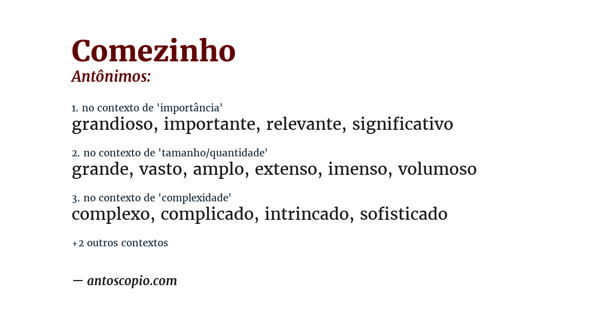 Antônimo de comezinho