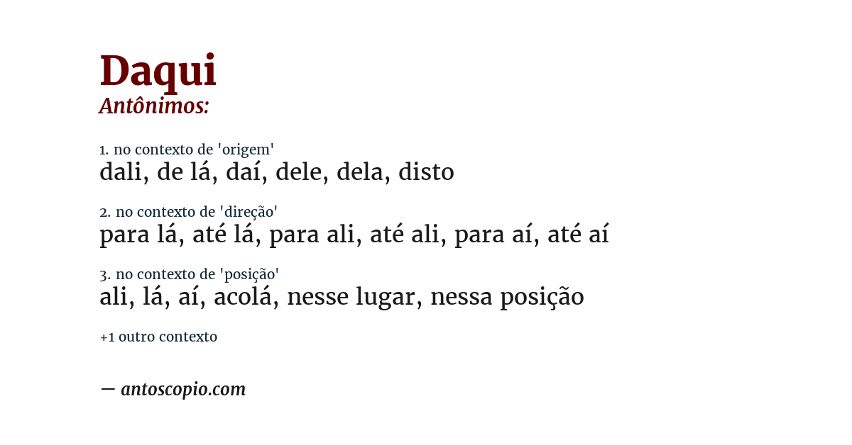 Antônimo de daqui