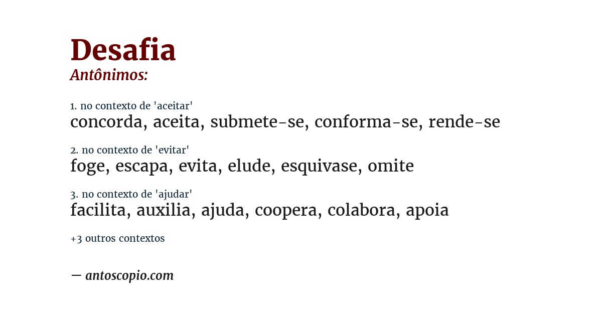 Antônimo de desafia