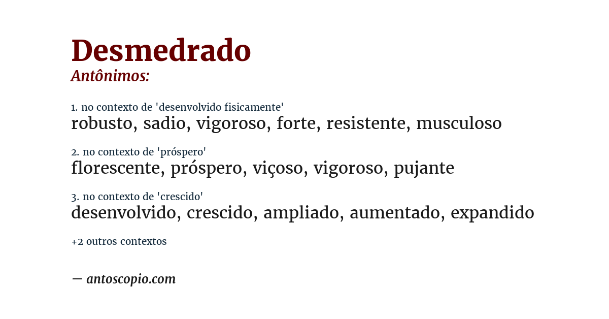 Antônimo de desmedrado