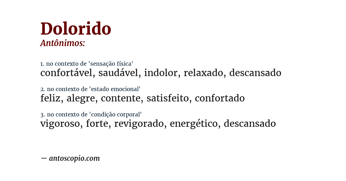 Antônimo de dolorido