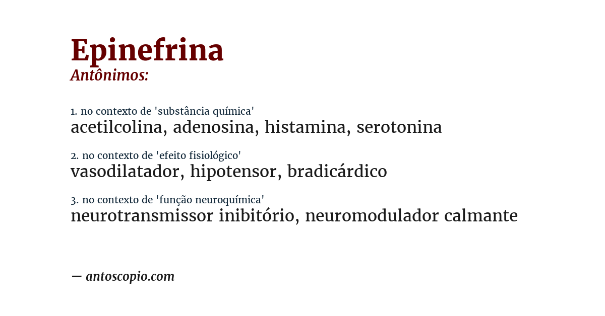 Antônimo de epinefrina