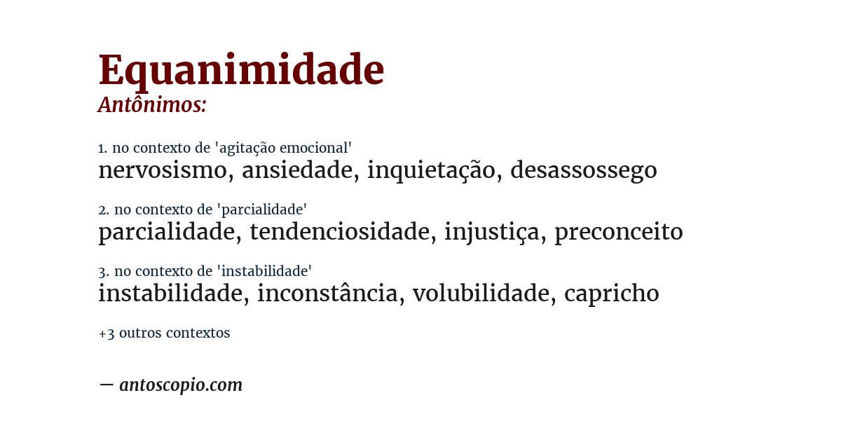 Antônimo de equanimidade