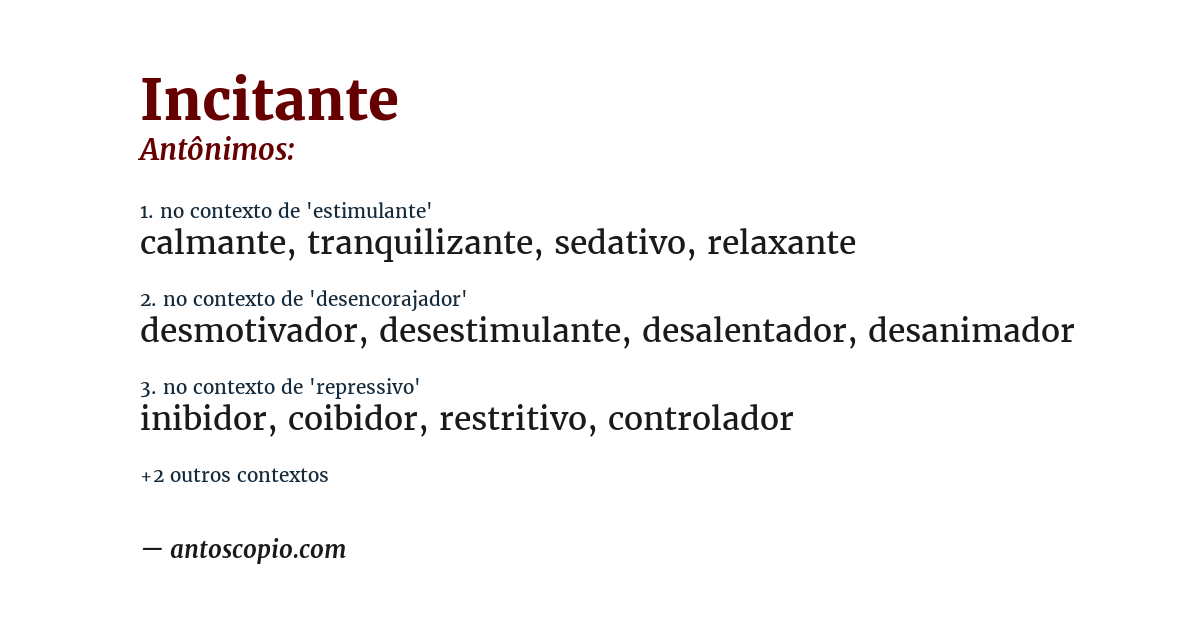 Antônimo de incitante