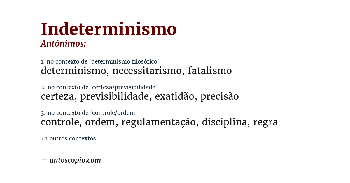 Antônimo de indeterminismo