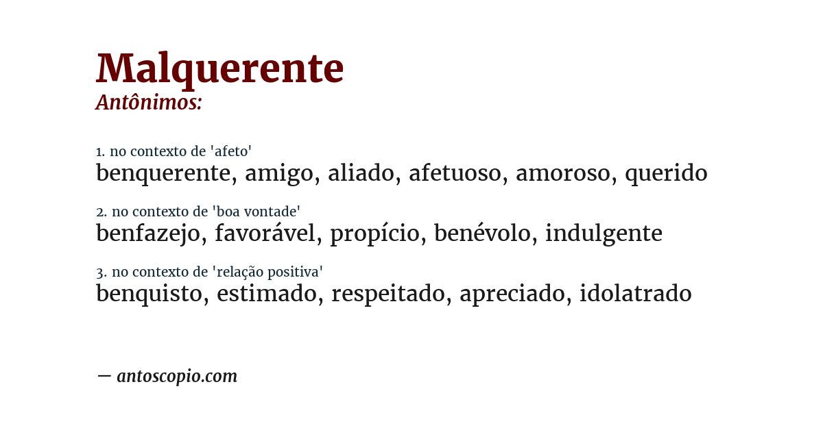 Antônimo de malquerente