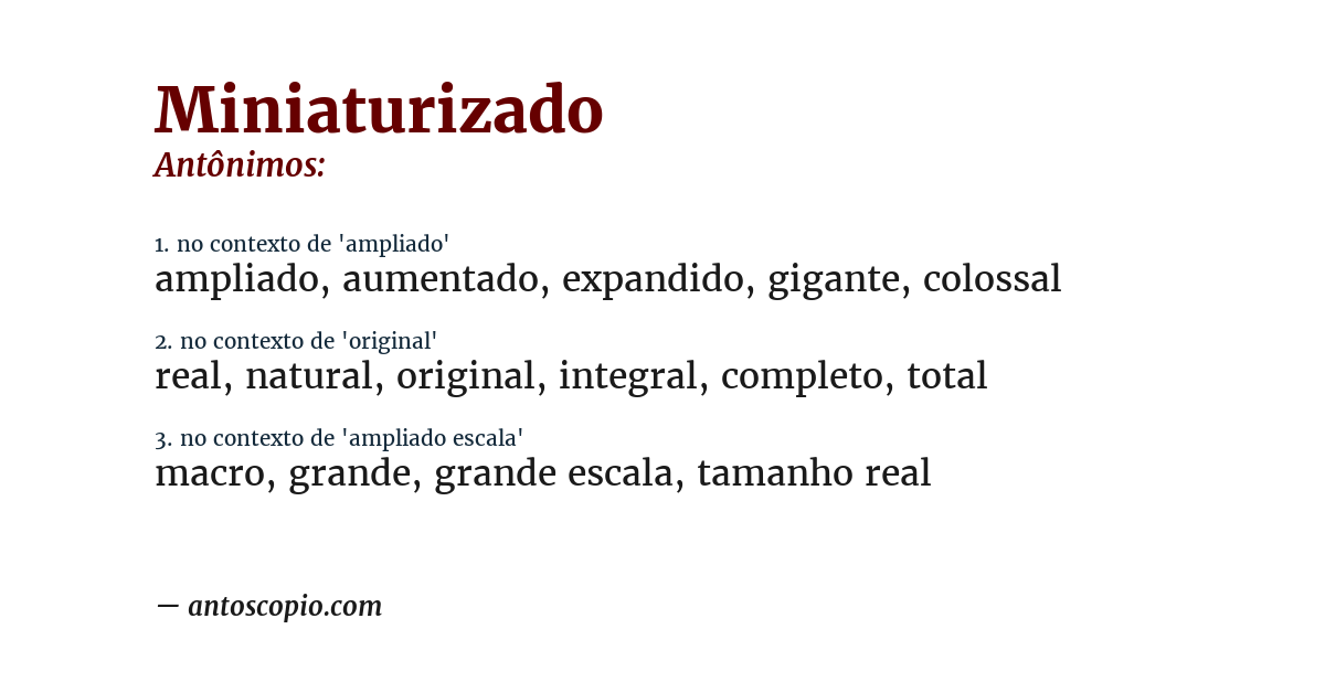Antônimo de miniaturizado