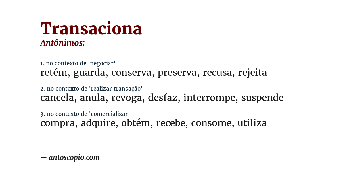 Antônimo de transaciona