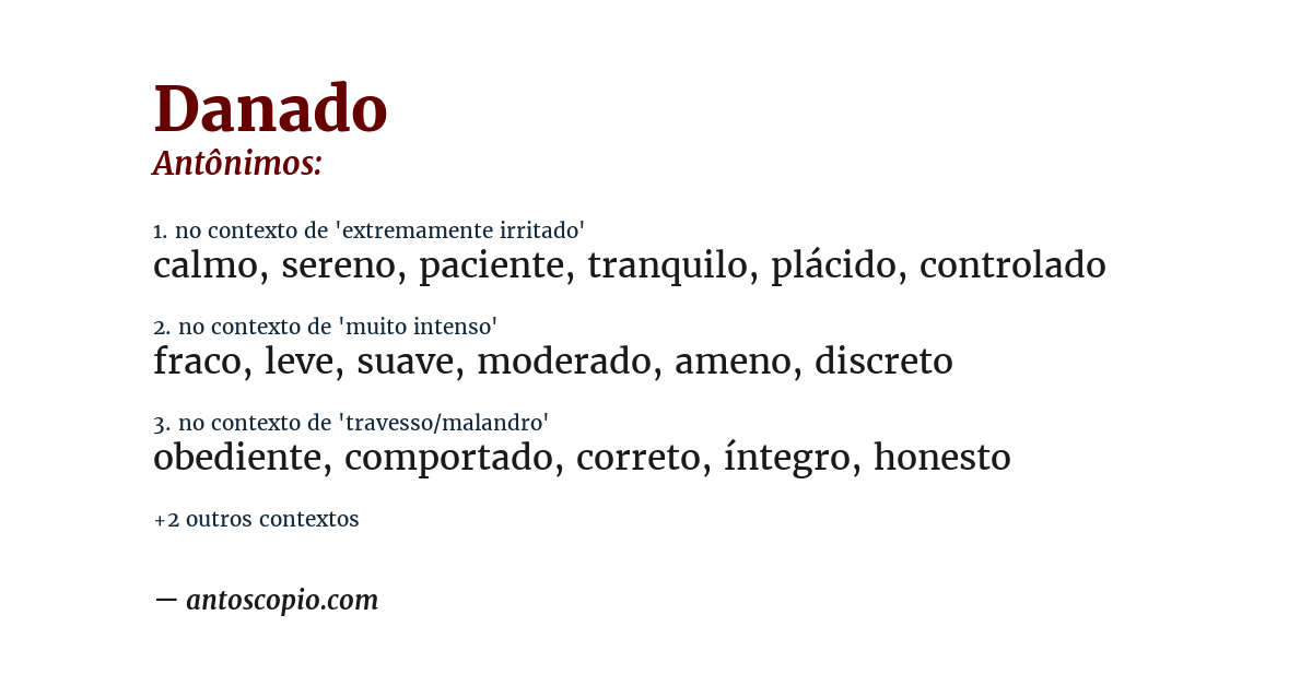 Antônimo de danado