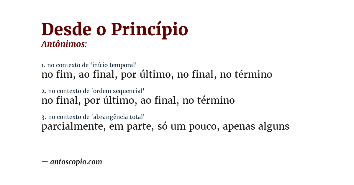 Antônimo de desde o princípio