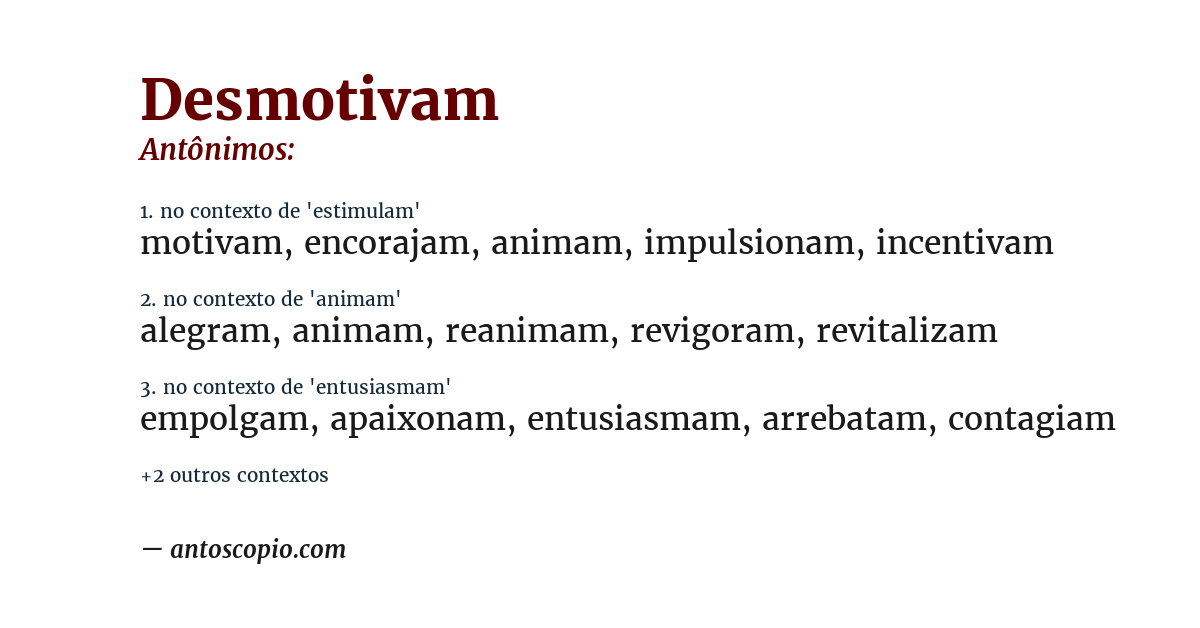 Antônimo de desmotivam