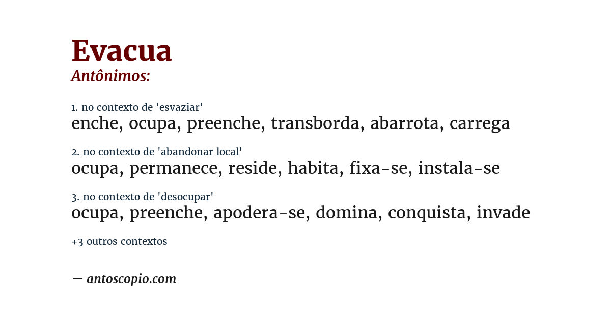 Antônimo de evacua