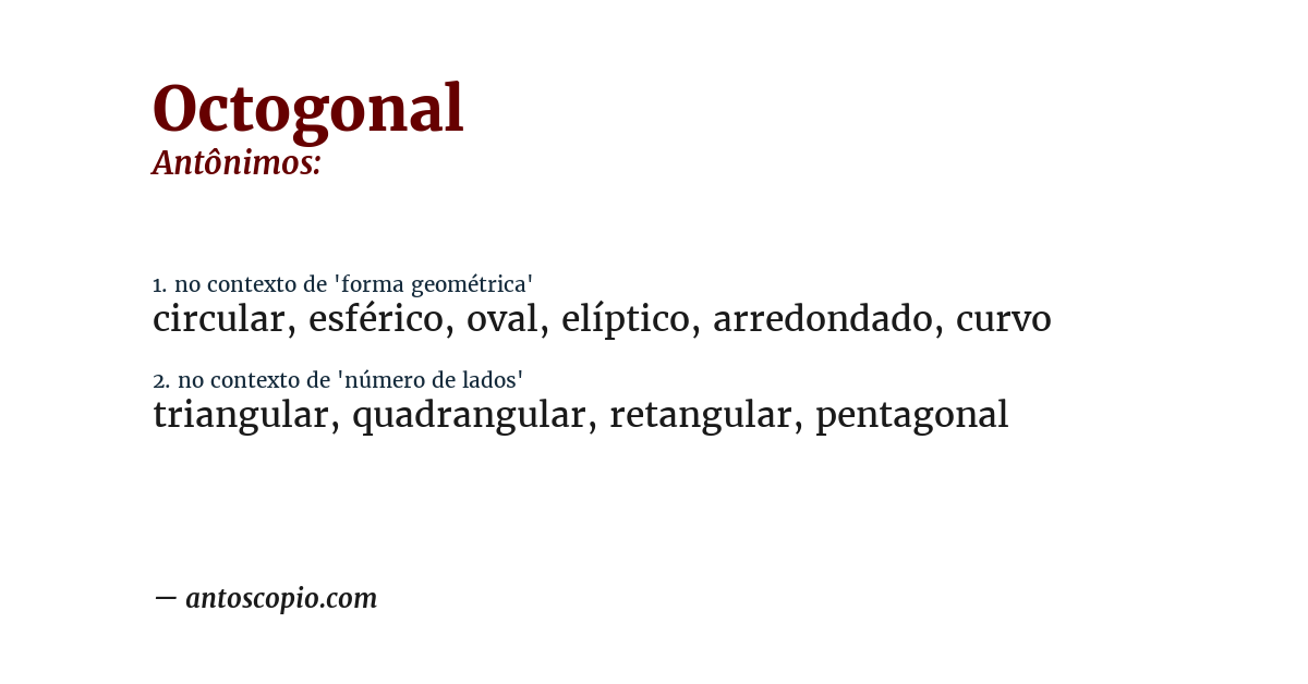 Antônimo de octogonal