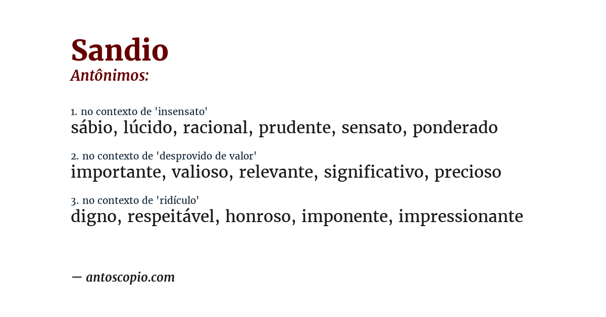 Antônimo de sandio
