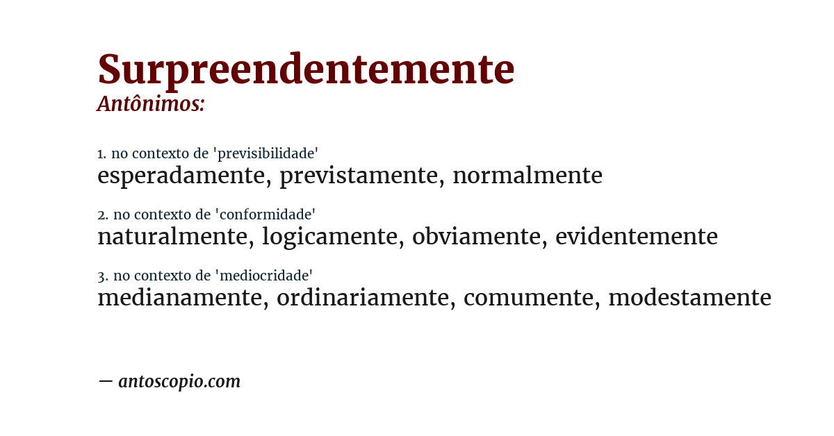 Antônimo de surpreendentemente