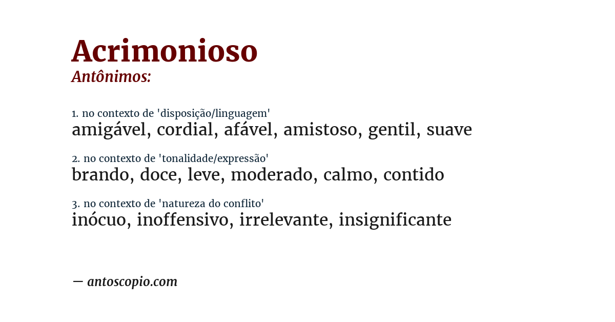 Antônimo de acrimonioso