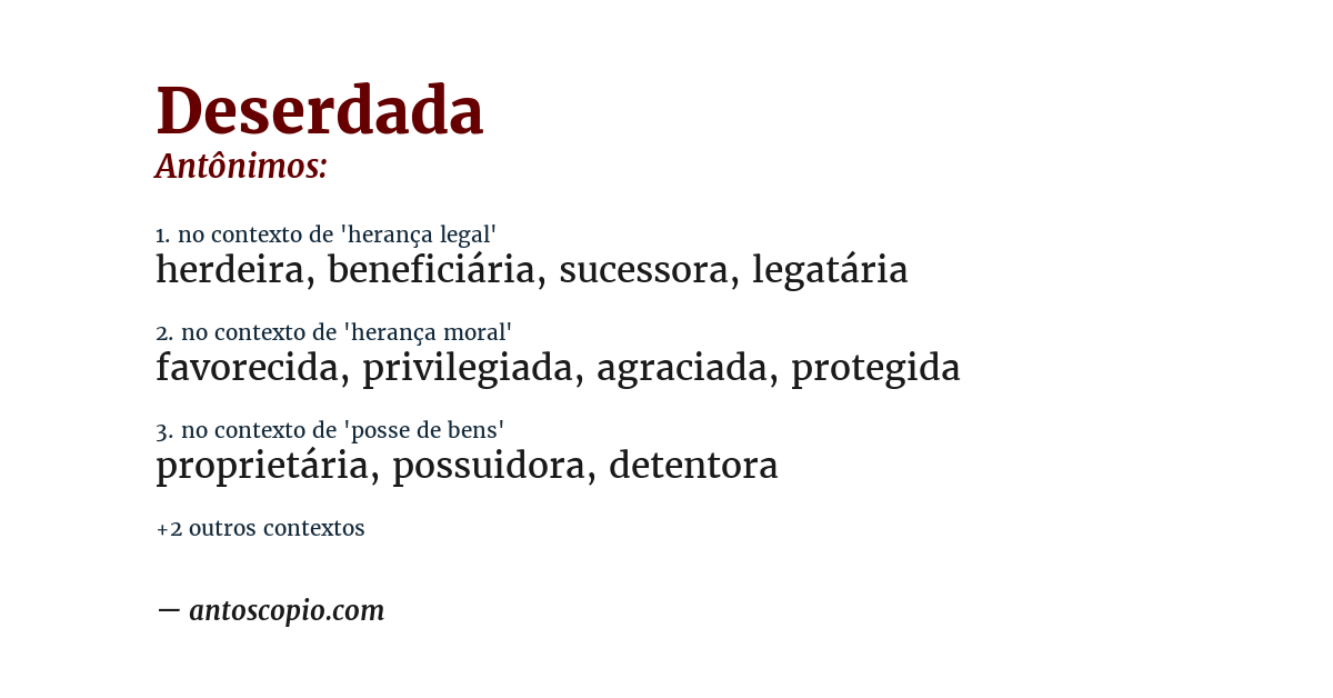 Antônimo de deserdada