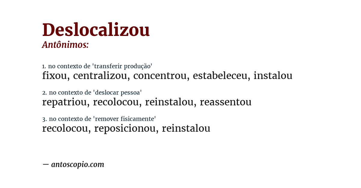 Antônimo de deslocalizou