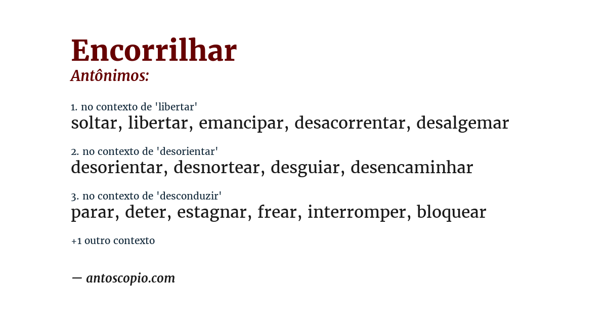 Antônimo de encorrilhar