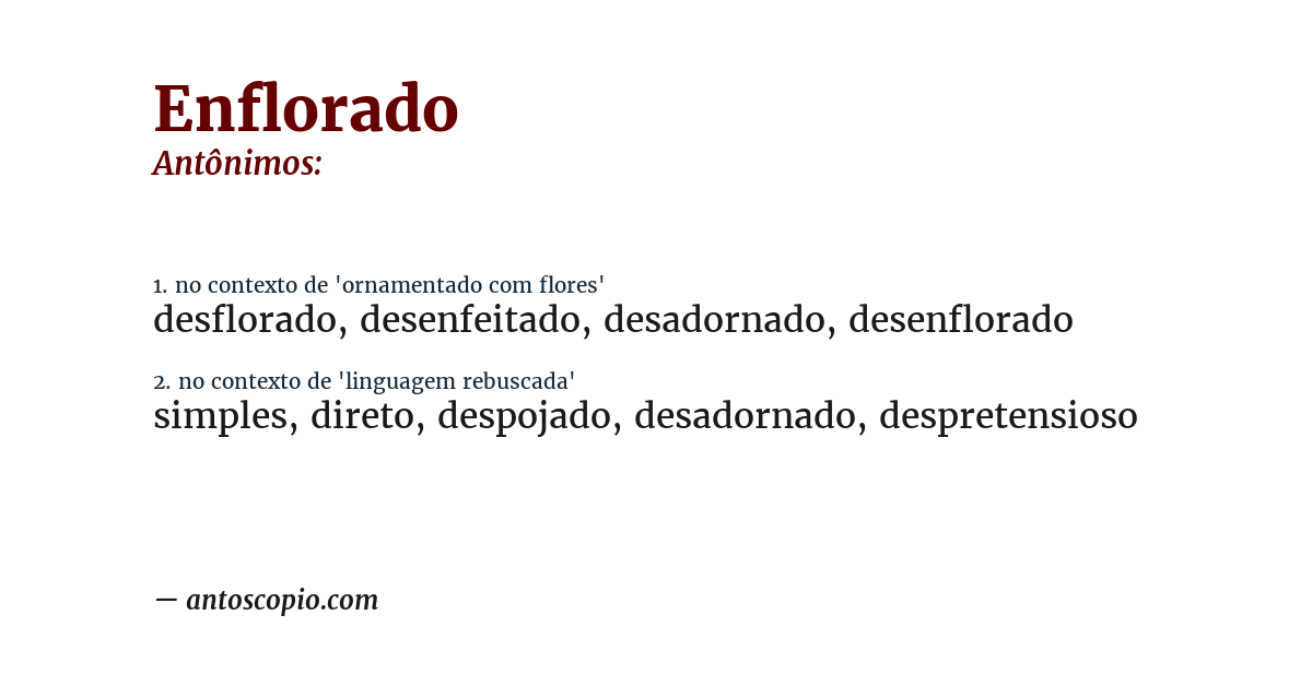 Antônimo de enflorado