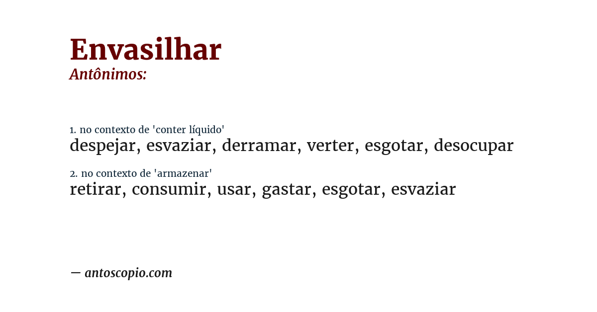 Antônimo de envasilhar