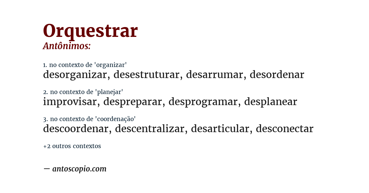 Antônimo de orquestrar