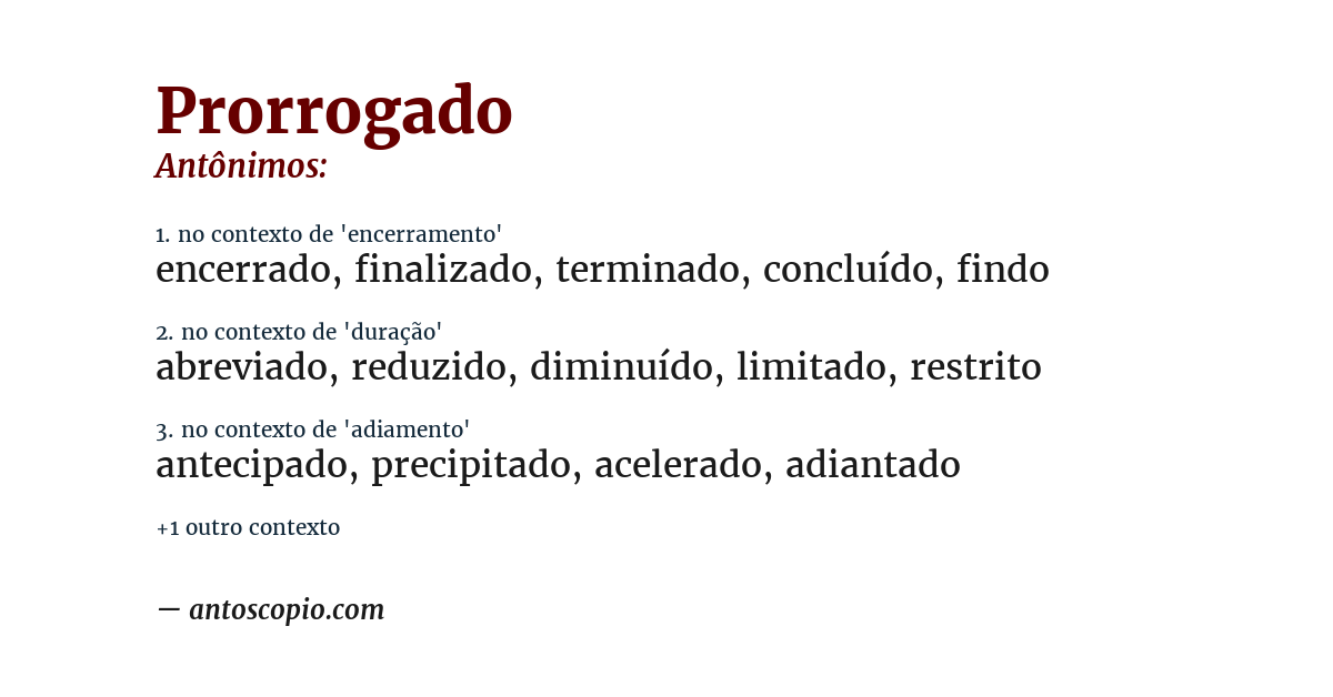 Antônimo de prorrogado