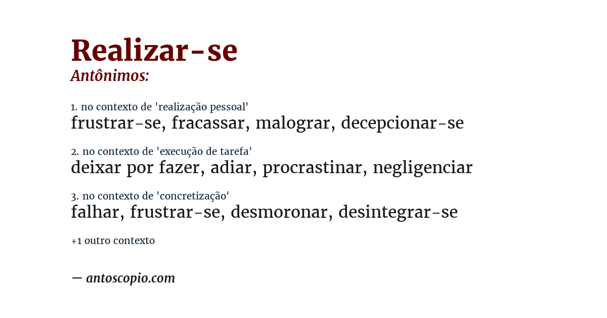 Antônimo de realizar-se