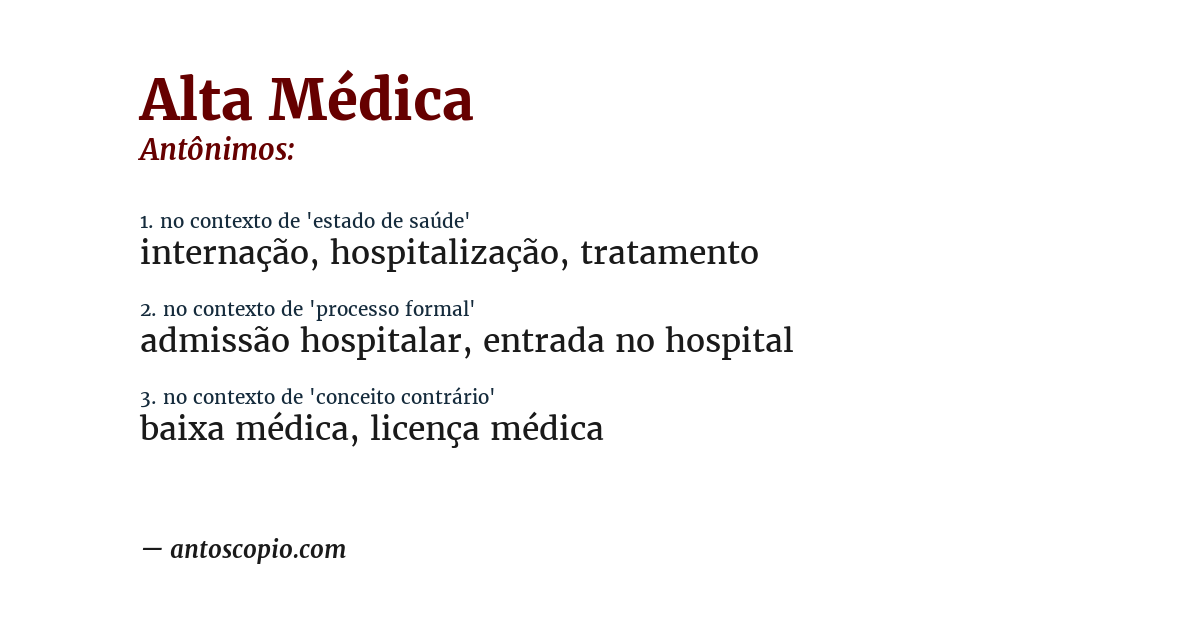 Antônimo de alta médica