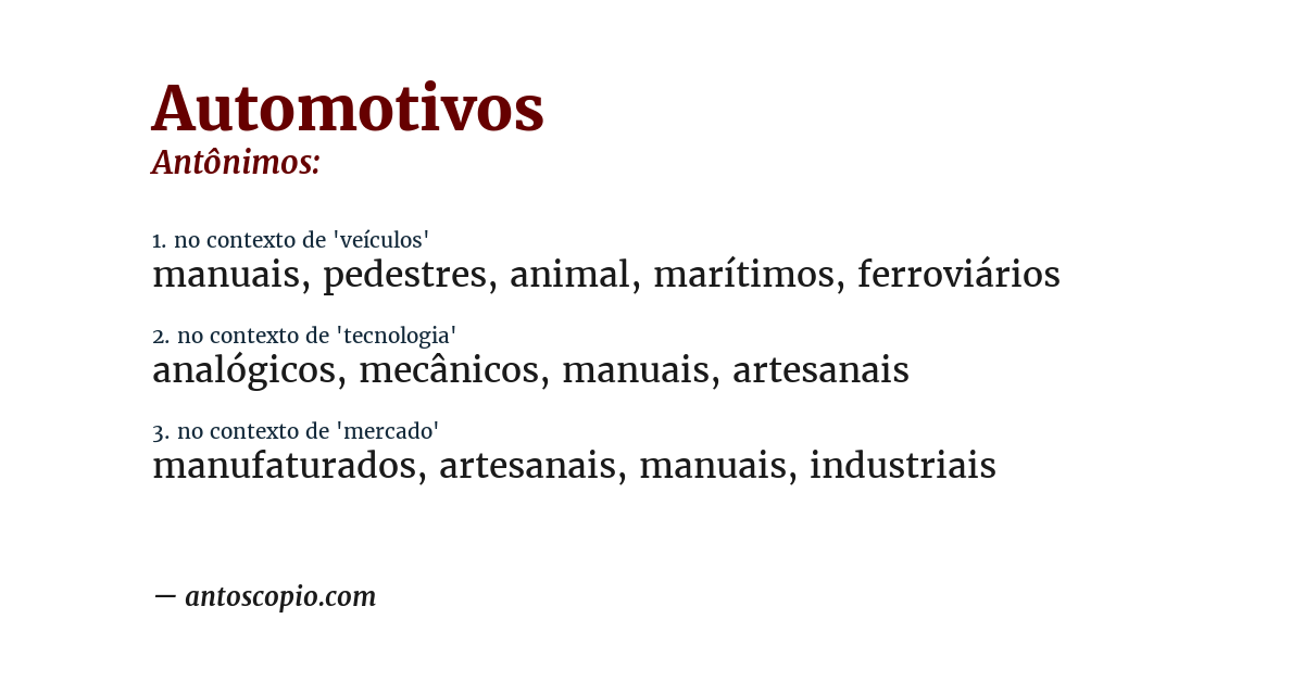 Antônimo de automotivos