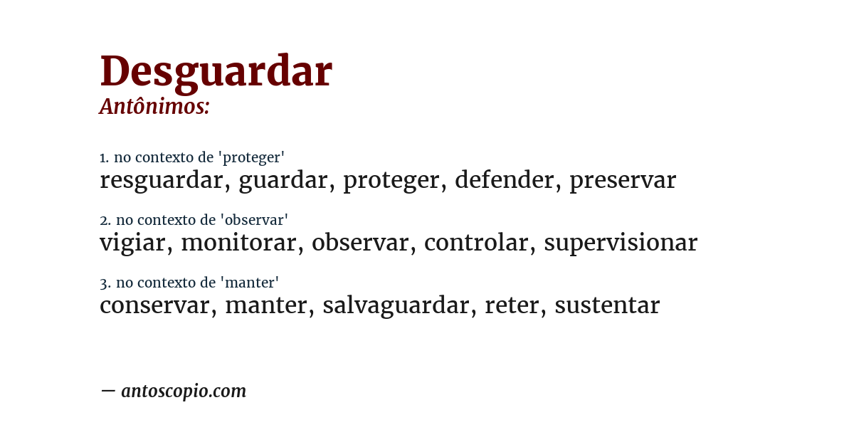Antônimo de desguardar