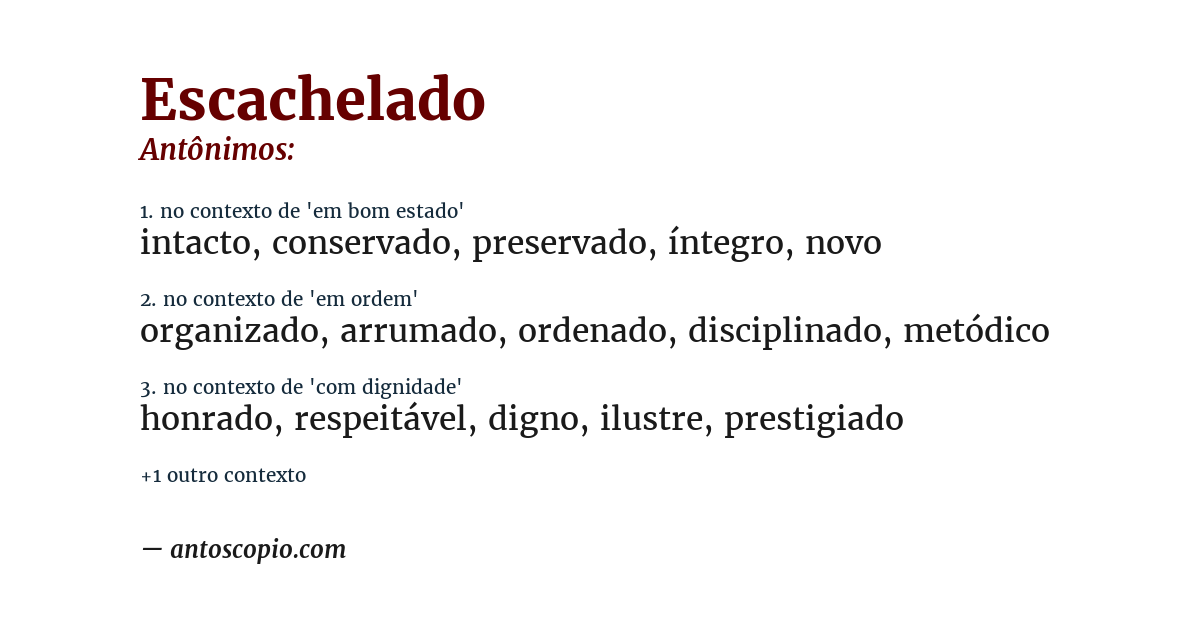 Antônimo de escachelado