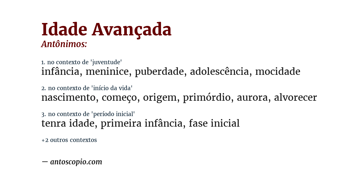 Antônimo de idade avançada