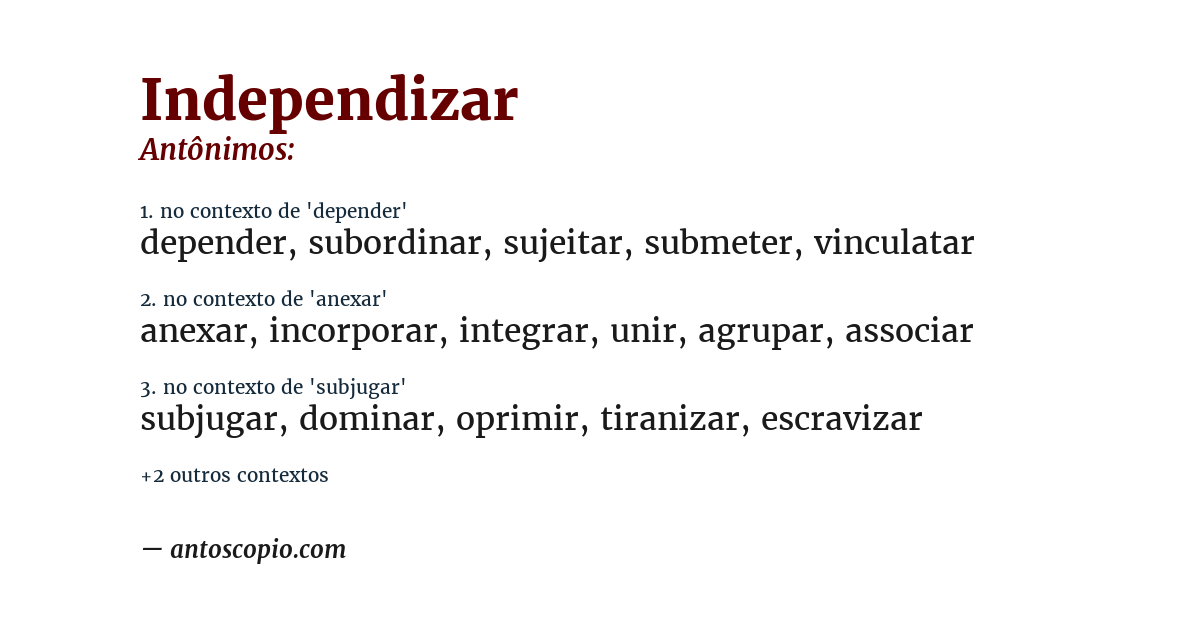 Antônimo de independizar