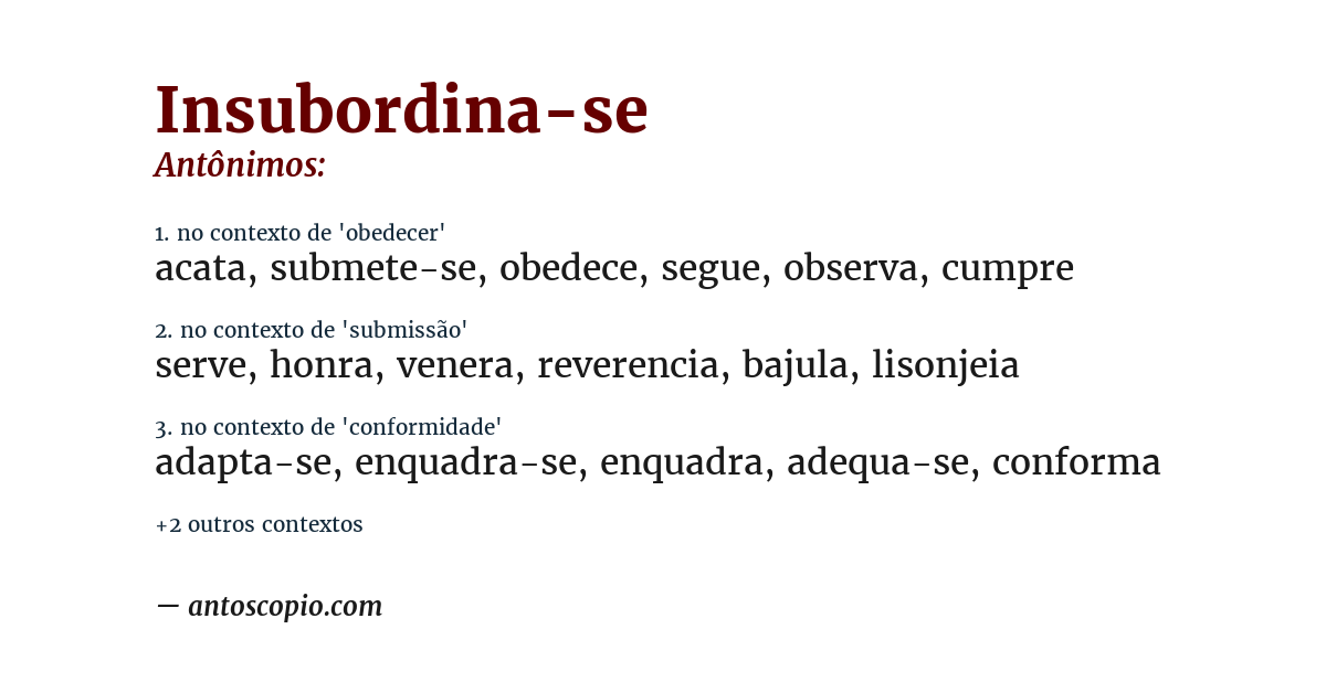 Antônimo de insubordina-se