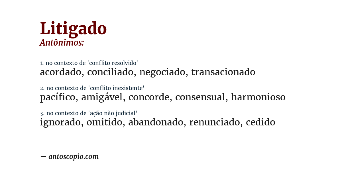 Antônimo de litigado