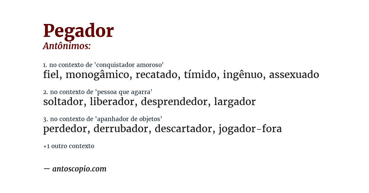 Antônimo de pegador