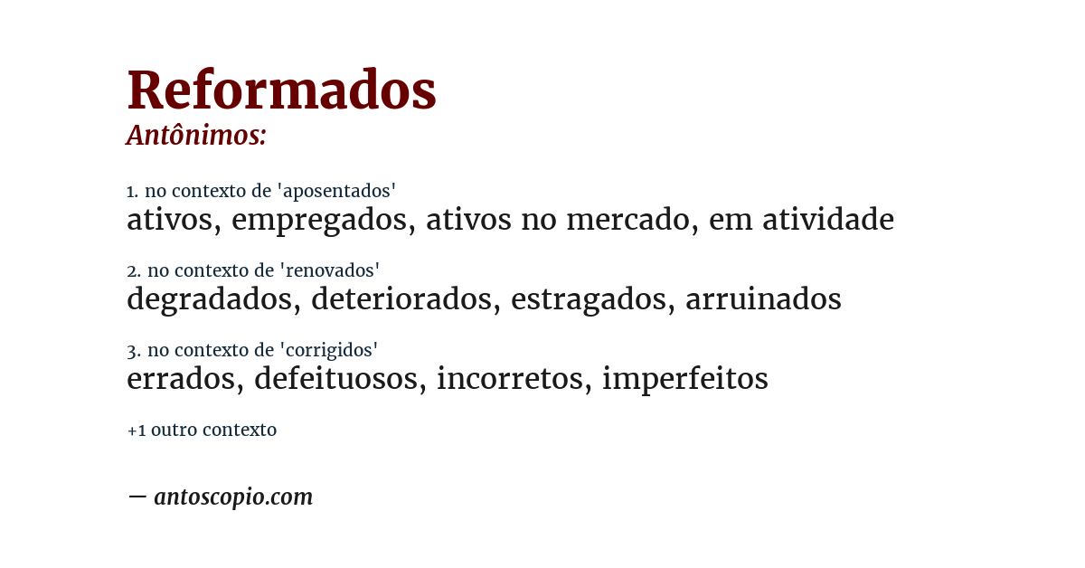 Antônimo de reformados