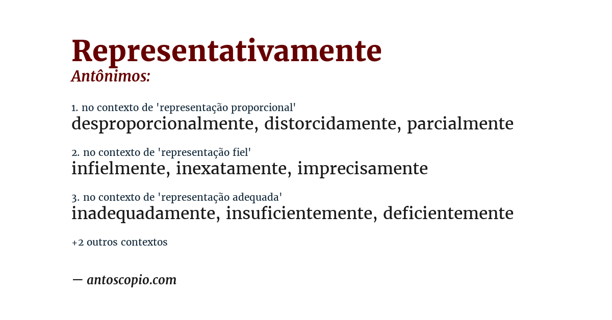 Antônimo de representativamente